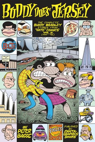 Buddy Does Jersey: The Complete Buddy Bradley Stories from Hate Comics (1994-1998) von FANTAGRAPHICS